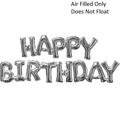 Silver Happy Birthday Letters Phrase Balloons AIR FILLED ONLY