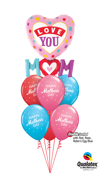 Mothers Day Love You Mom Heart Polka Dots Balloon Bouquet