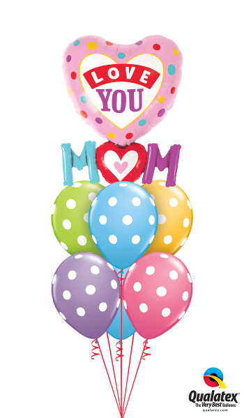 Mothers Day Love You Mom Polka Dots Balloon Bouquet